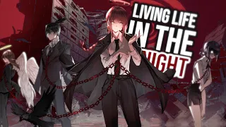 Nightcore - Living Life, In The Night (Lyrics)