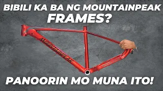 PANOORIN MO MUNA ITO BAGO KA BUMILI! | Top 5 Mountainpeak frames na pwede mo mabili NGAYONG 2022