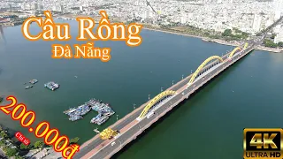 [4K] Drone Footage: Cầu Rồng - Đà Nẵng