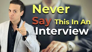 Job Interview ENDING Mistakes! The Things You Should NEVER Say At The End Of The Interview!