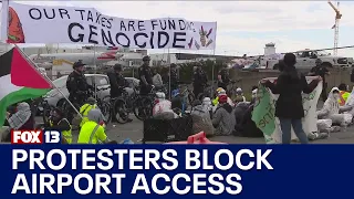 Pro-Palestine protesters block Sea-Tac Airport access | FOX 13 Seattle