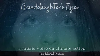 GRANDDAUGHTER'S EYES | Nimo Patel Feat. Phehello | Empty Hands Music