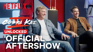 Cobra Kai: Unlocked | FULL SPOILERS Official After Show | Netflix Geeked