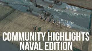 Community Highlight Naval Edition - Foxhole Naval Warfare