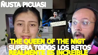 ÑUSTA PICUASI - The queen of the night #Mozart Reaccion ApoloOscar