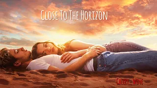 Close To The Horizon/Так близко к горизонту/Moondust