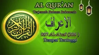 007 Al Aaraaf  - Al-Quran  Terjemah Bahasa Indonesia