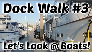 Walk the Docks with Sam and Look at Boats | Barefoot Marina | Myrtle Beach Part 3 | What Yacht To Do