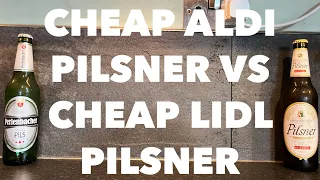 Aldi Rheinbacher Pilsner Vs Lidl Perlenbacher Pils | The Battle Of The Budget Pilsners