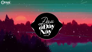 Đau Ở Đây Này (Orinn Remix) - NAL | Nhạc Trẻ Remix EDM Hot TikTok Gây Nghiện Hay Nhất 2022