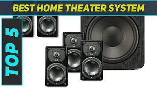 Top 5 Best Home Theater System 2024