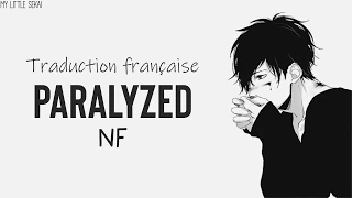 Paralyzed - NF | Traduction Française