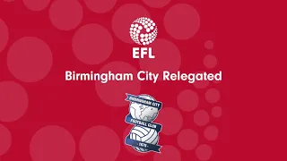 BIRMINGHAM CITY RELEGATED - Championship Relegation Analysis