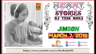 MAS ASAWA PA AKO KESA SA ASAWA MO [JIMSON] Heart Stories ni DJ Tess Mosa March 7, 2018