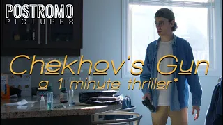 Chekhov's Gun | A 1-Minute Thriller* (Film Riot Stay at Home Challenge)