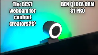 The BEST webcam for content creators?! | BENQ Ideacam S1 Pro Review