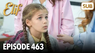 Elif Episode 463 | English Subtitle