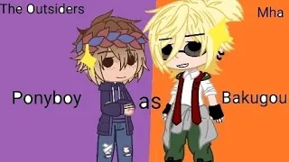 The Outsiders react to Ponyboy as Bakugou Katsuki {Credits in Description}