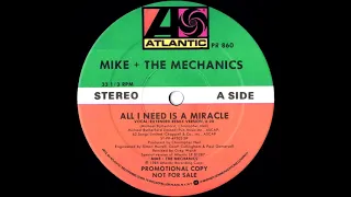 Mike & The Mechanics - All I Need Is A Miracle (Extended Remix Version) 1985