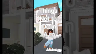 ☀️Things not to do in a bloxburg rp ☀️ || Adorbxdoggy