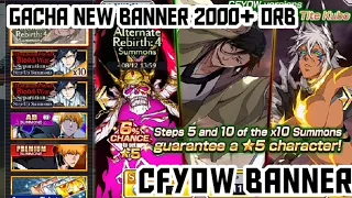 GACHA 2000+ ORB NEW BANNER SUMMONS CFYOW STEPS UP BLEACH BRAVE SOULS