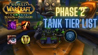 Phase 2 Tier List (Tanks) | WoW Season of Discovery