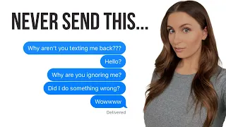 5 Texts You Should NEVER Send Her... | Courtney Ryan