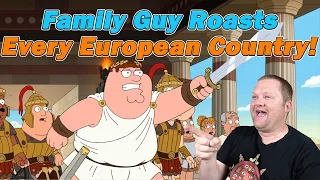 Family Guy Roasts Every European Country! | History Teacher Reacts