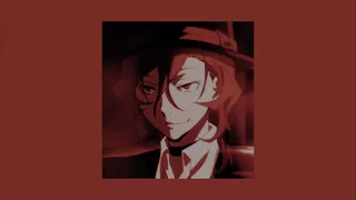 chuuya nakahara’s playlist