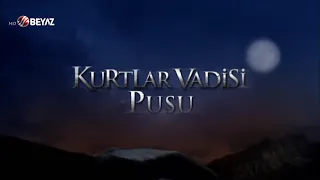 Kurtlar Vadisi Pusu 76. Bölüm 1080P