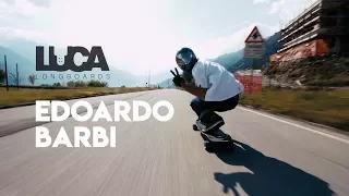 Edoardo Barbi feat. the MONO 39 by LUCA longboards