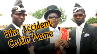 Trending Coffin Dancing Meme | Bike Crash Meme | Pakistani Version