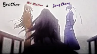 Brother MDZS AMV - Wei WuXian & Jiang Cheng