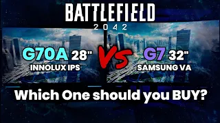 Samsung ODYSSEY G70A 28" IPS Vs G7 32" VA - Which One Should You Buy? Battlefield 2042