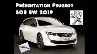 Peugeot 508 SW 2019: Présentation intérieure