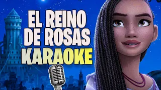 WISH El Reino de Rosas (Karaoke) Ámbar García