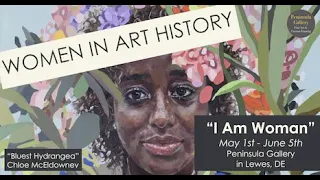 Women's Place in Art History | I Am Woman Exhibition at Peninsula Gallery