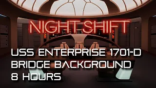 🎧 TNG Bridge NIGHT SHIFT Ambience *8 HOURS* (Star Trek Sleep Sounds)