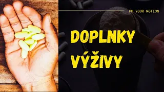 DOPLNKY VÝŽIVY - BIZNIS ALEBO LEN ZVÝŠENIE HODNOTY SVOJHO MOČU