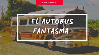 EL AUTOBUS FANTASMA💀🚌 - CAP. 3