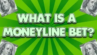 What Is A Moneyline Bet? | NFL Betting Explained