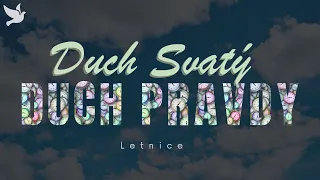 Duch Svatý = DUCH PRAVDY - Ne 19.05.2024