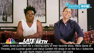 Game of jones: leslie jones and seth return to watch game of thrones - Trending Now