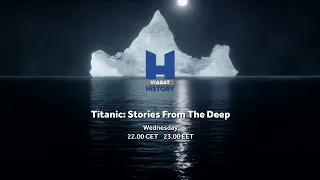 Титаник: Истории из глубины на Viasat History