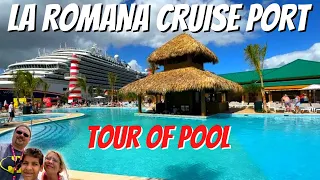 La Romana Cruise Port | Tour of Newly Opened La Romana Pool