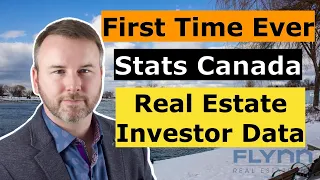 20-30% of ALL Homes are Owned by Investors, JUST RELEASED STATS, 2023 Canadian Housing Market