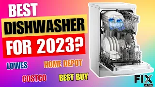 The Best Dishwasher for 2023 | FIX.com