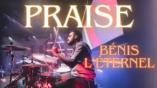 Bénis l'éternel (Praise) | Elevation Worship | Drum Cam | Live