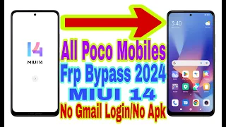 All Poco MIUI 14 Frp Bypass | New Trick 2024 | Reset Frp/Bypass Google Account/No Pc 100% Working