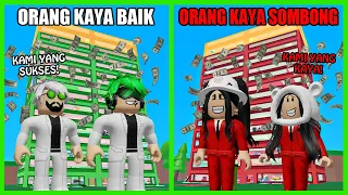 Persaingan Antara Orang Kaya Baik VS Orang Kaya Sombong Untuk Tentukan Siapa Yang Terkaya